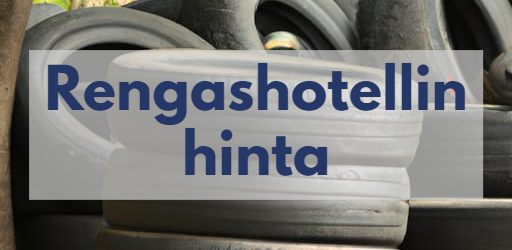 Rengashotelli Hinta Mit Renkaiden Kausis ilytys Maksaa 